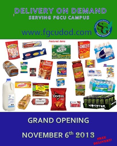 Delivery On Demand. Serving FGCU Campus. Grand Opening November 6th. Don't waste time, shop online! 
http://t.co/gj1PcZTUVu