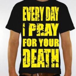 Every Day I Pray For Your Death is a great way to get revenge on someone via e-card, song, t-shirt or jewelry. Here’s to the power of prayer!