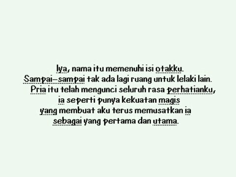 Aku.... Mencintaimu:) walau aku tak beritahumu. Dari semenjak dulu, cinta ini telah lama lahir. | Yuk cek Favoriteku:)