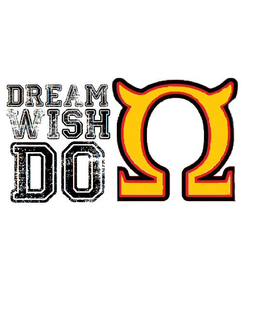 We dream it, We wish it and We do it.Ω