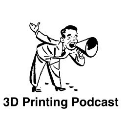 The Official Podcast of the 3D Printing Industry