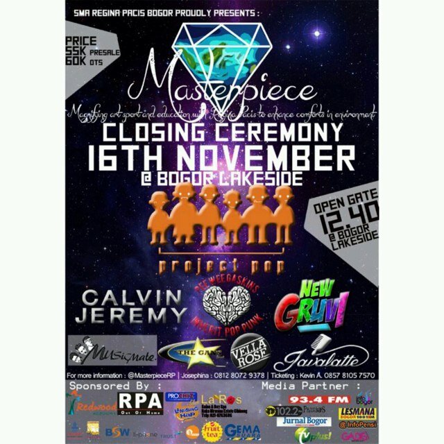SMA Regina Pacis Bogor proudly presents MASTERPIECE 2013 Magnifying art, sport and education, with, Regina Pacis to enhance comforts in environment