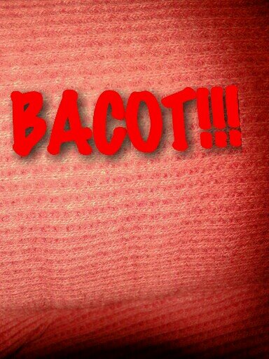 Ini Bacot gue!gasuka?gausa bacot!