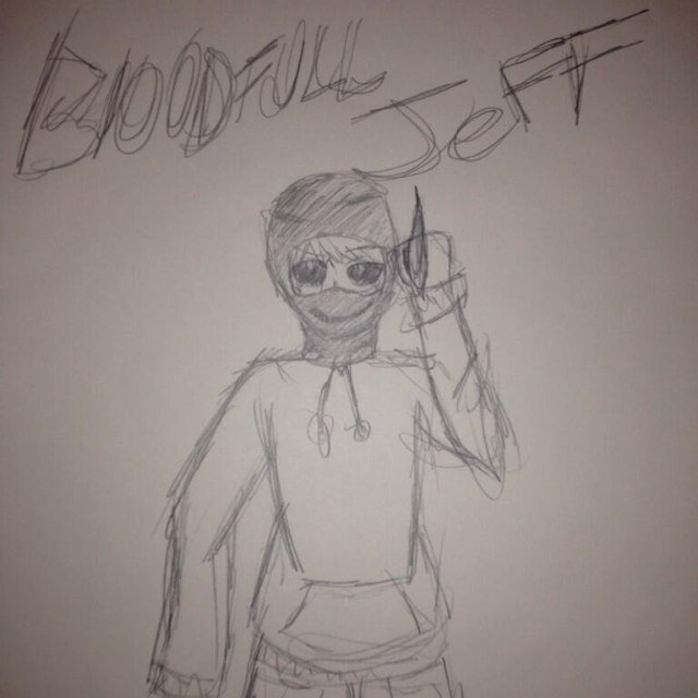 Im Bloodfull Jeff,|New Creepypasta| Dont You Think About Touching My Sister...I Am Kinda Like Eyeless Jack But Better! #Single