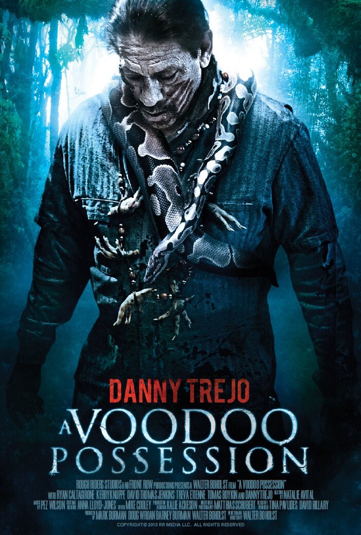 Voodoo Possession horror feature film: A man searches for his brother in a Haitian asylum possessed by voodoo. Starring Danny Trejo. http://t.co/PcU53F76Is