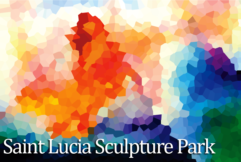 The Saint Lucia Sculpture Park: To establish a national sculpture park utilising the entire island of St. Lucia