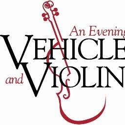 Join us March 13, 2018 for the 19th annual Vehicles and Violins Gala
