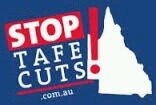 Hard working community group open to all that care about TAFE Queensland.