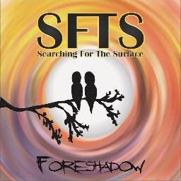 - Searching For The Surface - Metalcore band from Brampton, Ontario. Our EP Foreshadow is out now!
 @ThatDrummer_Kid @davonsfts @_scottydoo @KreativeKaoz