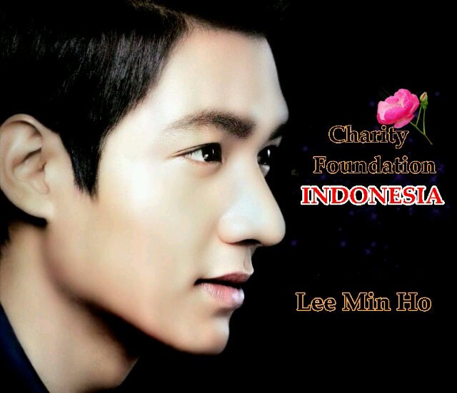 Lee MinHo charity Foundation Indonesia , we love, we're giving each other in the name of god and Lee MinHo! Support and follow ♥