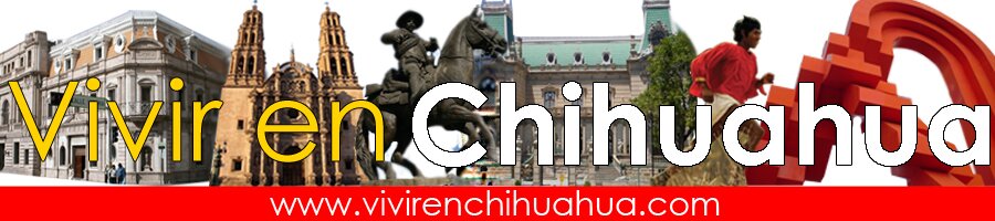 Noticias de Chihuahua, el estado, Mexico e internacionales