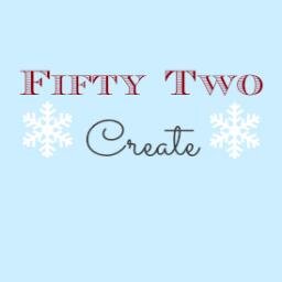 FiftyTwoCreate's profile picture. 52 weeks of craft creations, parenting & everything in-between