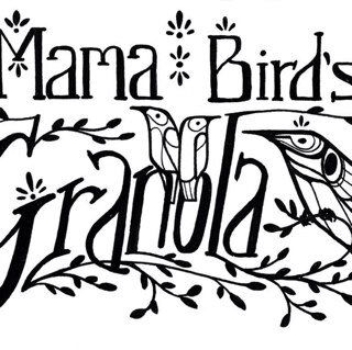 Granola, tamales, biscuits, and more... Mama Bird Loves You!