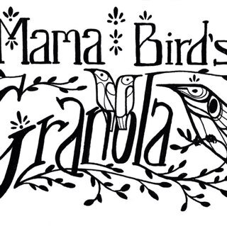 Granola, tamales, biscuits, and more... Mama Bird Loves You!