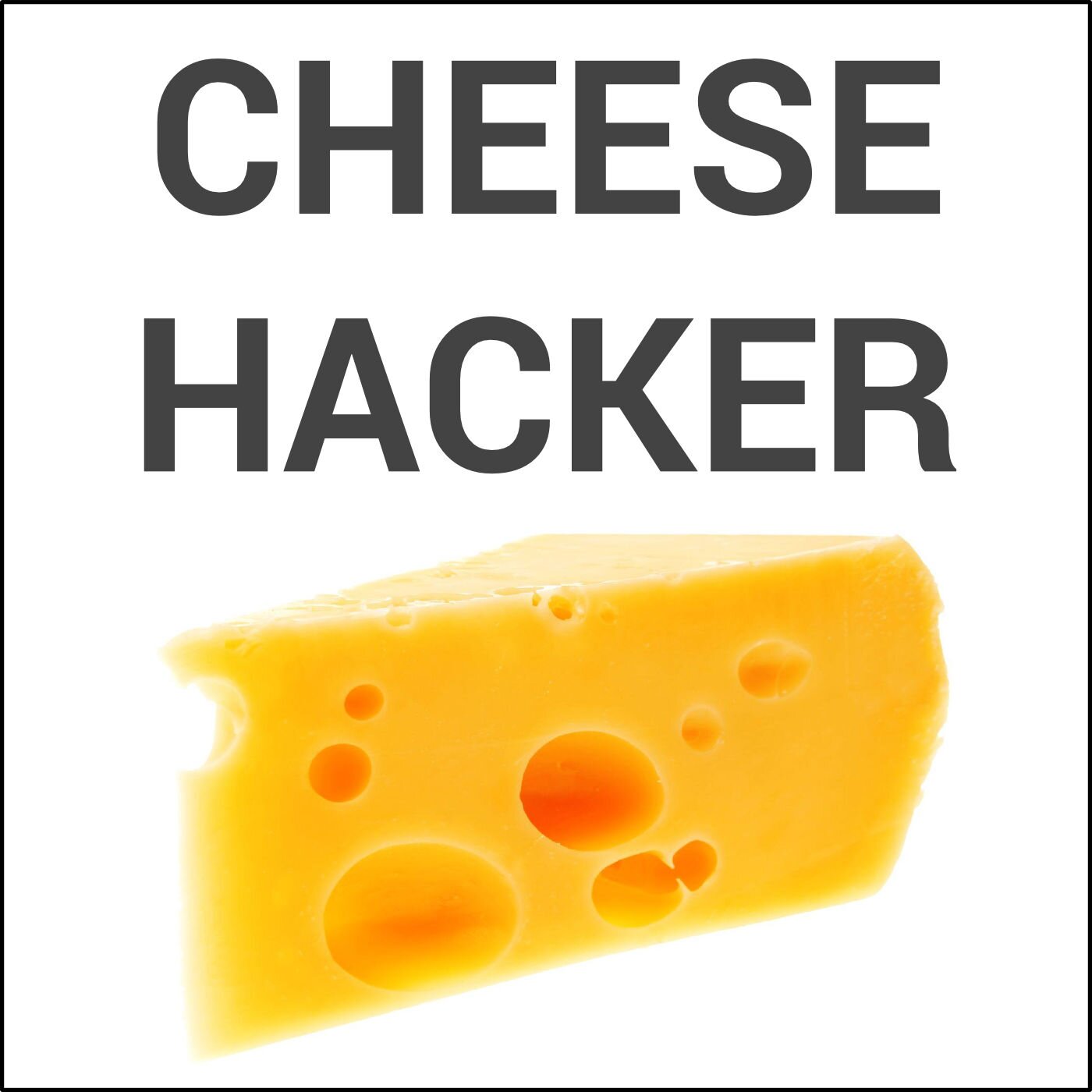 Join Cheese Hacker community.
Listen to our cheese podcast and join in the discussion