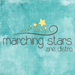 marching stars zine distro - selling lots of lovely zines, mostly personal with a feminist/queer slant