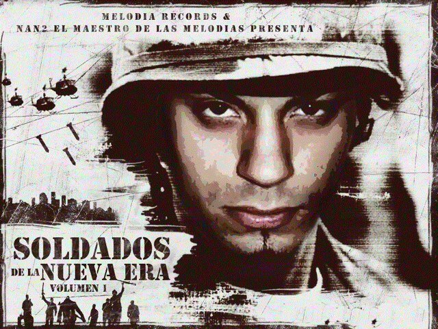 Nan2 El Maestro de las Melodias presenta Soldados de las Nueva era @Nan2elmaestro