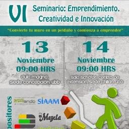 VI Seminario Emprendimiento, Creatividad e Innovación, 13 de Noviembre sede Concepción. Inscripciones en seci.ico.ubb@gmail.com o
en seminarios.ico@ubiobio.cl