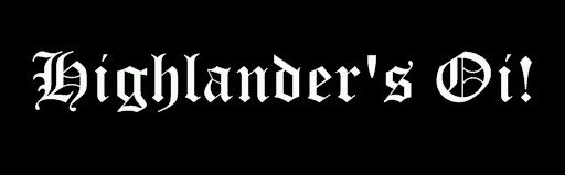 Highlanders'Oi! Profile