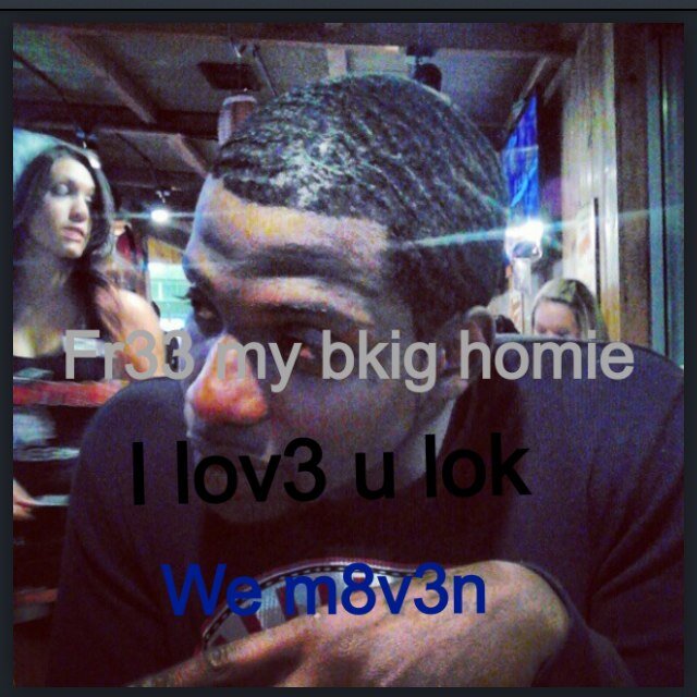 Ima 80s bkaby yall already im m8v3n like 1.2.3 no breaks str8 gas and free my bkig homie k,s^ and my nigga tax lok and the rest of my 3s Gs and Cs # m8v3n