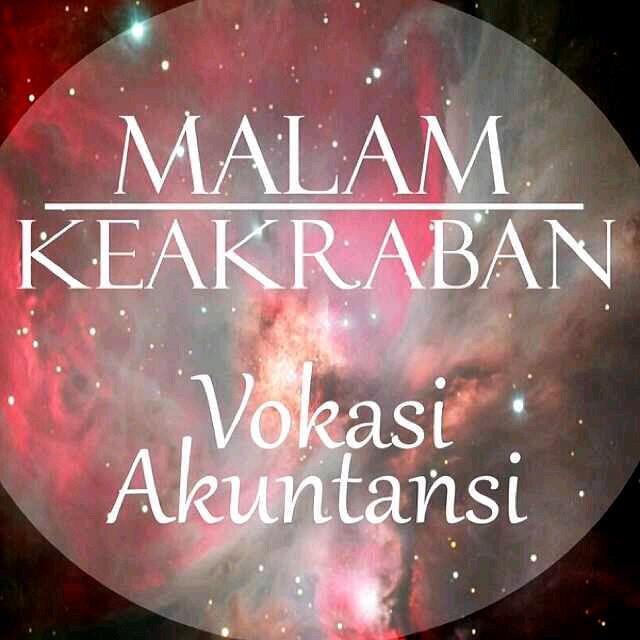 Malam Keakraban Vokasi Akuntansi '13 WILL BE HELD on November 23-24th @Puncak