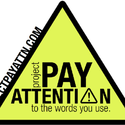 Project Pay Attention is a pledge that asks students to be mindful of the words they use, and promotes an understanding of and respect for diversity on campus.