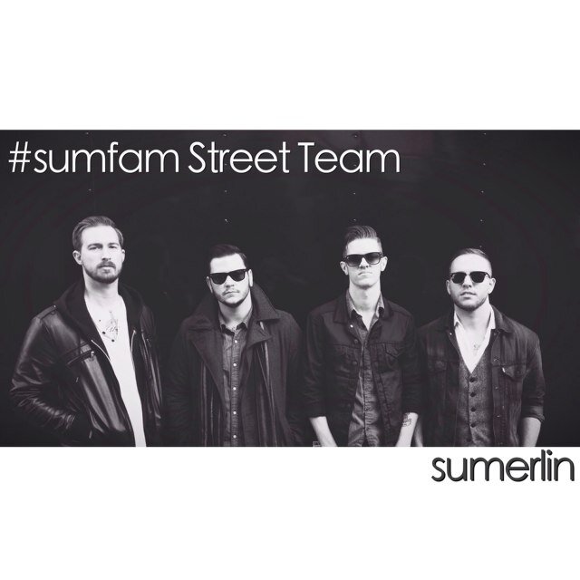 Official Street Team for Sumerlin! Hashtag your Sumerlin pics and tweets with #sumfam! Follow the band on Twitter and Instagram @sumerlinband!