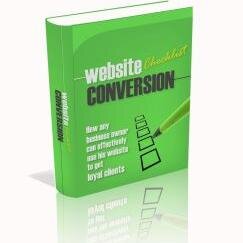 Download Website Conversion Checklist - How Any Business Owner Can Effectively Use His Website To Get Loyal Clients