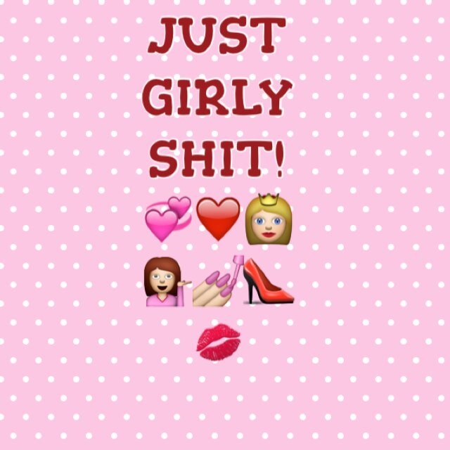 Expressing girly stuff in pictures