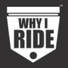 It's passion. It's adventure. It's #WhyIRide.