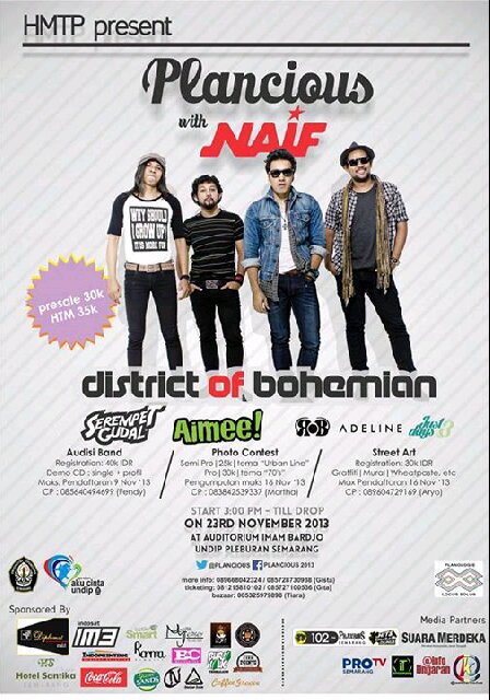 @HMTPUNDIP Present PLANCIOUS! Bring you back to 70's taste.  @Naifband,Sereal & Aimee On Stage. November, 23rd.2013. Ticket: Gita- 085727100536 Presale: 30k