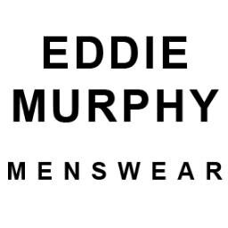 Eddie Murphy Menswear is a mens fashion retail outlet established in 1994 located in Ballyhaunis, Co.Mayo, Ireland.