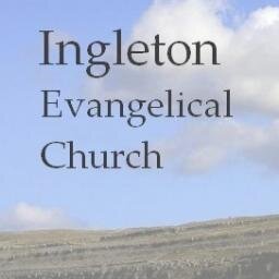 Ingleton Evangelical Church - Sharing God's good news