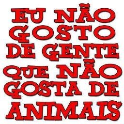 Amo meus filhos, animais,vinho, café, a lua, amo a vida e viver!