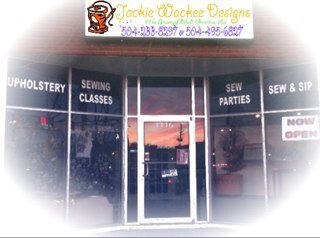 Custom Draperies, Alterations, Sewing Classes and Parties!, Upholstery, Home of the Sew-&Sip class --Reserve your spot now!,  # 504-233-8927 or # 504- 495-6827
