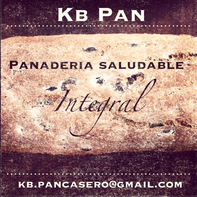 Panadería saludable | Harinas integrales y sin gluten | Información: kb.pancasero@gmail.com