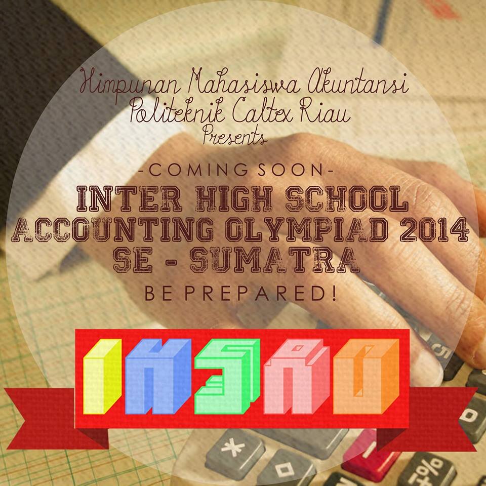 Twitter Resmi Inter High School Accounting Olympiad 2014. Adalah olimpiade akuntansi yg diselenggarakan oleh Himpunan Mahasiswa Akuntansi Politeknik Caltex Riau