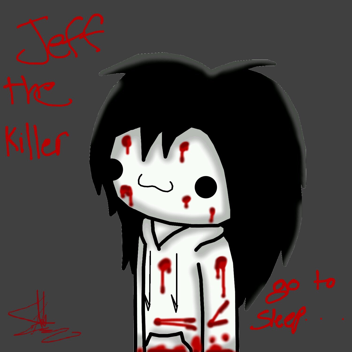 Jeff the Killer is what they call me. Go to sleep! ||RP||21+||Blood&Guts||