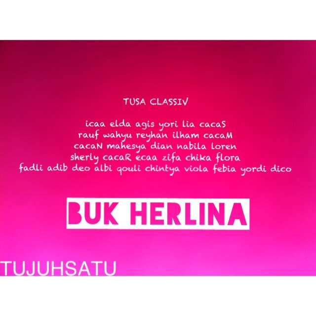 tussa_classiv's profile picture. tussa_classiv•tujuhsatu•jhs31•buk herlina•kompak•terserah mau bilang kita apa•32 murid yang dipimpin oleh buk herlina