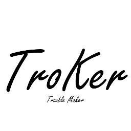 Trouble Maker's | new brand clothing | trokerclothing@gmail.com