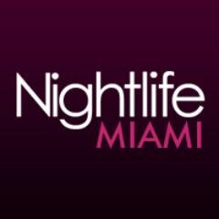 Miami Nightlife Guide