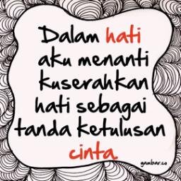 Follow» »@PerasaanKangen, Kutuliskan ungkapan hatiku yg berisi semua tentangmu.. Agar kmu mengerti, Tentang rasa dan cinta ini, meski kmu mungkin belum peka
