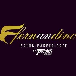From the house who established Joseph's Salons, we bring you; 
fernandino 
Salon-Barber-Cafe