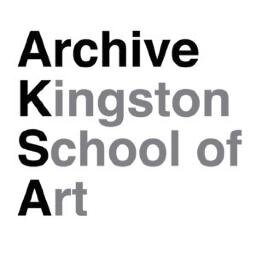 ArchiveKSA: celebrating 140 years of Kingston School of Art, the founding institution known today as the Faculty of Art, Design & Architecture at Kingston Uni
