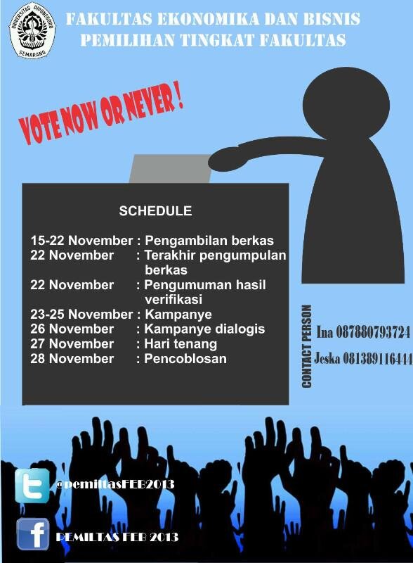 Pemilihan Tingkat Fakultas FEB Universitas Diponegoro. PEMILTAS JAYA, FEB MERDEKA!