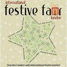 International Festive Fair London - 6th-8th Dec 2013. Step into London's international Christmas market! 0208 888 0090 - http://t.co/jOAnj0tPoQ