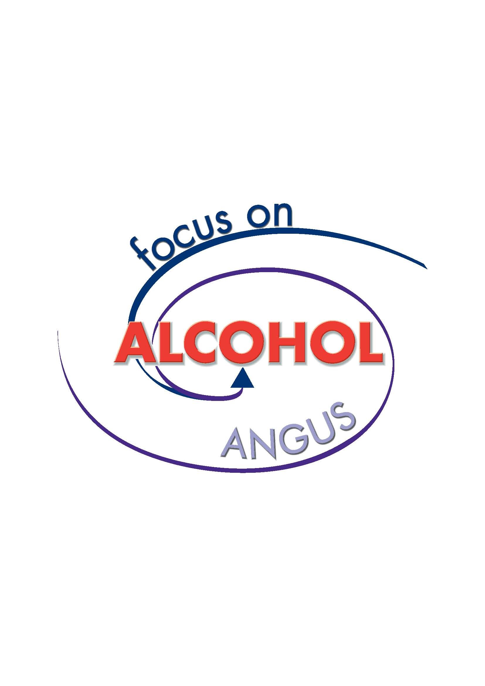 CHANGING THINKING ABOUT DRINKING! - Focus on Alcohol Angus supports positive change around the use of alcohol in the Angus area.