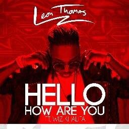 Leonthomas3's profile picture. Hello How Are You (feat. @WizKhalifa) is out now !!! #hellohowareyou #LTTroopers #1/2oftheRascals (PARODY)