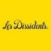 Les Dissidents (@lesdissidents) Twitter profile photo Les Dissidents (@lesdissidents) Twitter profile photo