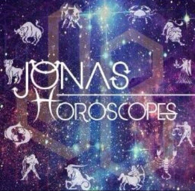 Get your Jonas horoscopes! X Follow me, I follow back❤️